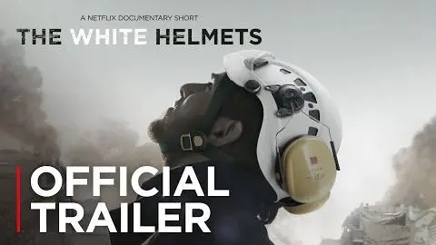 White Helmets | Official Trailer [HD] | Netflix_peliplat