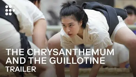 The Chrysanthemum and the Guillotine | English Trailer | Hand-Picked by MUBI_peliplat