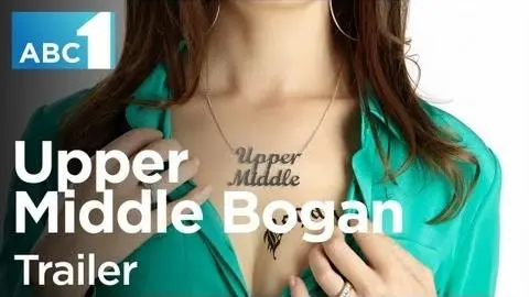 Upper Middle Bogan: Trailer_peliplat