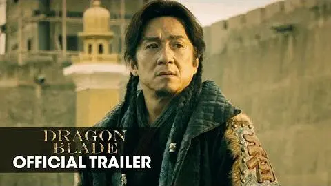 Dragon Blade (2015 Movie – Jackie Chan, John Cusack, Adrien Brody) – Official Trailer_peliplat