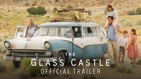 The Glass Castle (2017) Official Trailer – Brie Larson, Woody Harrelson, Naomi Watts_peliplat