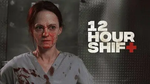 12 Hour Shift - Official Trailer_peliplat