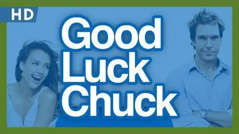 Good Luck Chuck (2007) Trailer_peliplat
