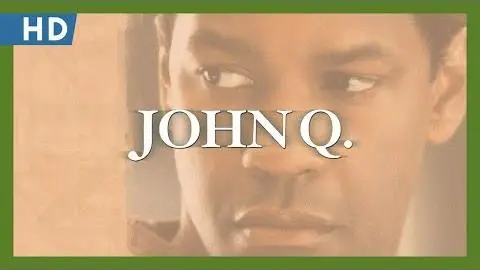 John Q (2002) Trailer_peliplat