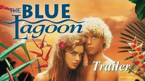 THE BLUE LAGOON (New & Exclusive) Trailer_peliplat