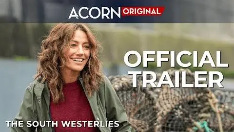 Acorn TV Original | The South Westerlies | Official Trailer_peliplat