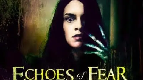 Echoes of Fear Official Trailer_peliplat