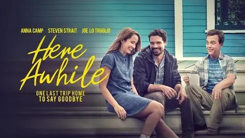 Here Awhile | UK Trailer | Starring Anna Camp and Joe Lo Truglio_peliplat