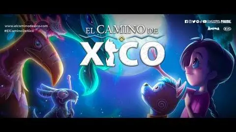 Trailer - El camino de Xico_peliplat