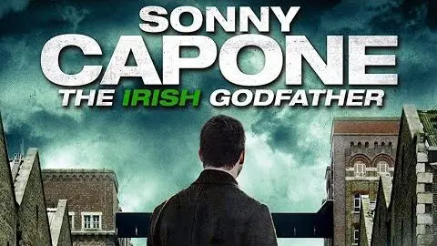 SONNY CAPONE Official Trailer (2020) Irish Gangster Film_peliplat