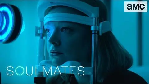 Soulmates Season 1 Official Trailer | AMC_peliplat