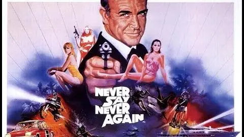 Never Say Never Again | Theatrical Trailer | 1983_peliplat