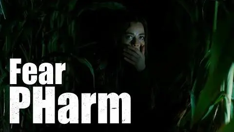 Fear Pharm: Official Trailer_peliplat
