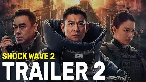 Shock Wave 2 (2020) 拆弹专家2 - Movie Trailer 2 - Far East Films_peliplat