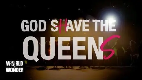 New Show: God Shave The Queens Coming to WOW Presents Plus_peliplat