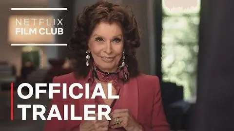 What Would Sophia Loren Do? | Official Trailer | Netflix_peliplat