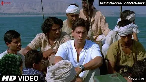 Swades | Trailer | Now in HD | Shah Rukh Khan, Gayatri Joshi | A film by Ashutosh Gowarikar_peliplat