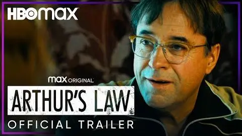 Arthur's Law | Official Trailer | HBO Max_peliplat