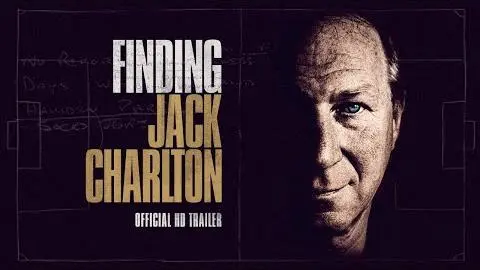 Finding Jack Charlton - Official Trailer (HD)_peliplat