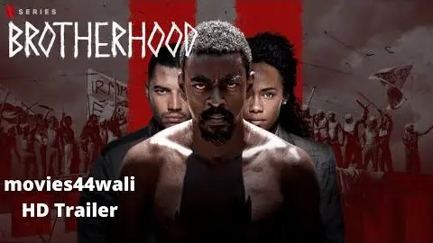 Brotherhood 2019 Netflix Official Site_peliplat