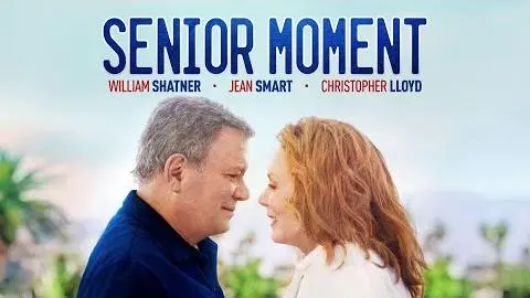 Senior Moment - Official Trailer_peliplat