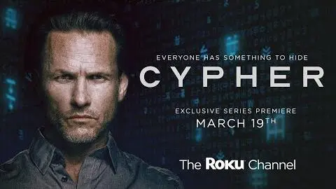 CYPHER series trailer | Free on The Roku Channel_peliplat