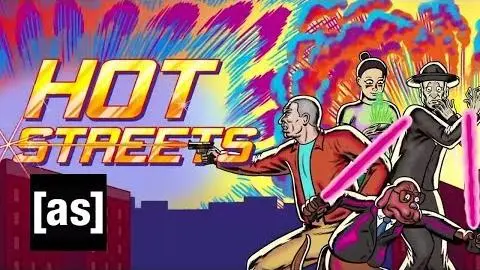 Hot Streets Trailer | Adult Swim_peliplat