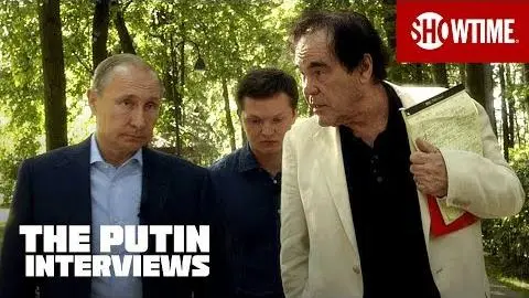 The Putin Interviews | Oliver Stone Gets to Know Vladimir Putin | SHOWTIME Documentary_peliplat