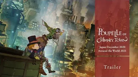 Poupelle of Chimney Town – Trailer (Japan 2020/12/25, Worldwide 2021)_peliplat