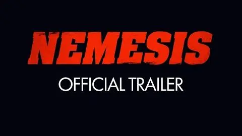 Nemesis Trailer | On DVD & Digital HD 29 March 2021_peliplat