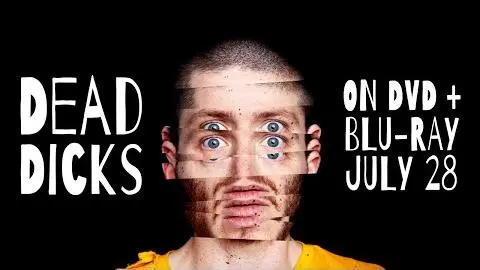 Dead Dicks | Official Trailer_peliplat