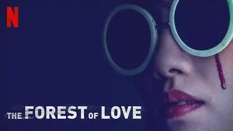 The Forest of Love (2019) HD Trailer_peliplat