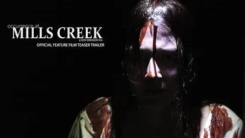 Occurrence at Mills Creek - Feature Teaser Trailer_peliplat