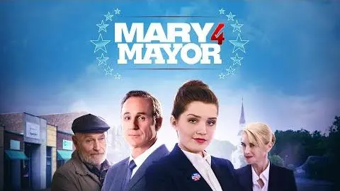 Mary 4 Mayor (2020) | Trailer | Corbin Bernsen | Amanda Pays | Cameron Protzman_peliplat