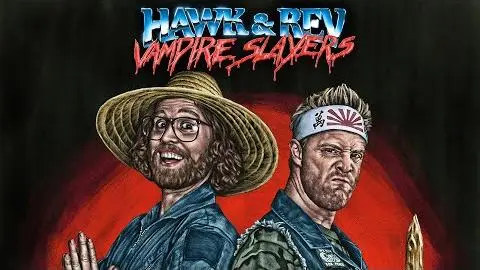 Hawk & Rev: Vampire Slayers TRAILER | 2021_peliplat