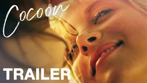 COCOON - Official Trailer - Peccadillo Pictures_peliplat