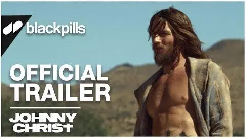 Johnny Christ - Official Trailer [HD] | blackpills_peliplat