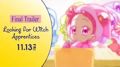 Looking for Witch Apprentices - Final trailer with english subs (Ojamajo Doremi 2020)_peliplat