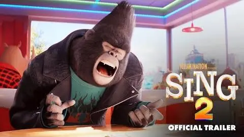 Sing 2 - Official Trailer [HD]_peliplat