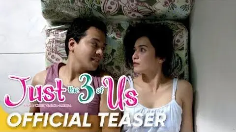 Just The 3 Of Us TV Trailer| John Lloyd Cruz, Jennylyn Mercado | 'Just The 3 Of Us'_peliplat