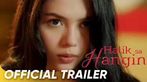 Halik Sa Hangin Official Trailer_peliplat
