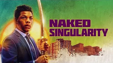 Naked Singularity – Official Trailer_peliplat