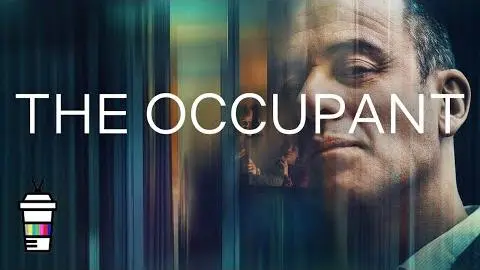 The Occupant - Netflix Trailer_peliplat