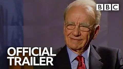 The Rise of the Murdoch Dynasty: Trailer - BBC_peliplat