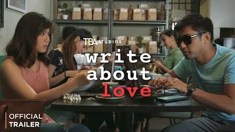 Write About Love (Official Trailer) | Miles Ocampo | Rocco Nacino | Yeng Constantino | Joem Bascon_peliplat