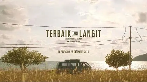 Official Film Trailer #1 : "Terbaik Dari Langit"_peliplat