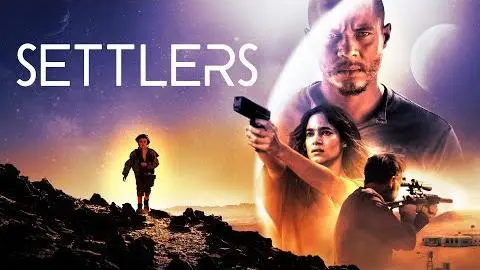 Settlers - Official Trailer - On Digital 30th July_peliplat