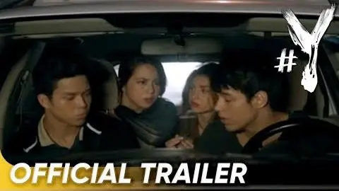 #Y Official Trailer | Coleen Garcia, Elmo Magalona, Kit Thompson, and Sophie Albert | '#Y'_peliplat