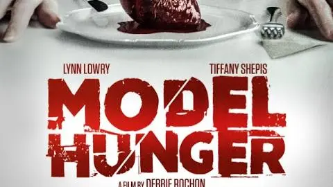 MODEL HUNGER - Official Trailer - Wild Eye_peliplat