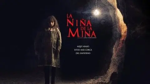 LA NIÑA DE LA MINA - Trailer Oficial 2016_peliplat